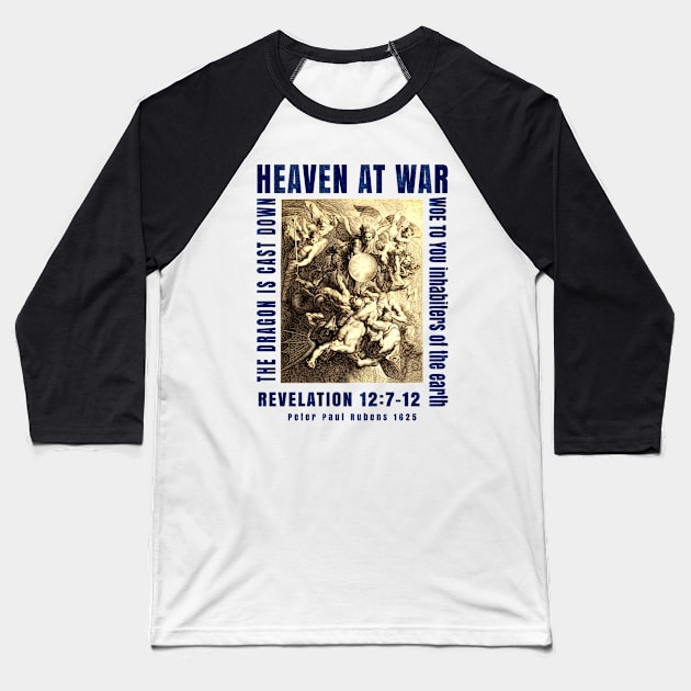 War in Heaven and the Dragon is Cast Down Revelation Baseball T-Shirt by The Witness